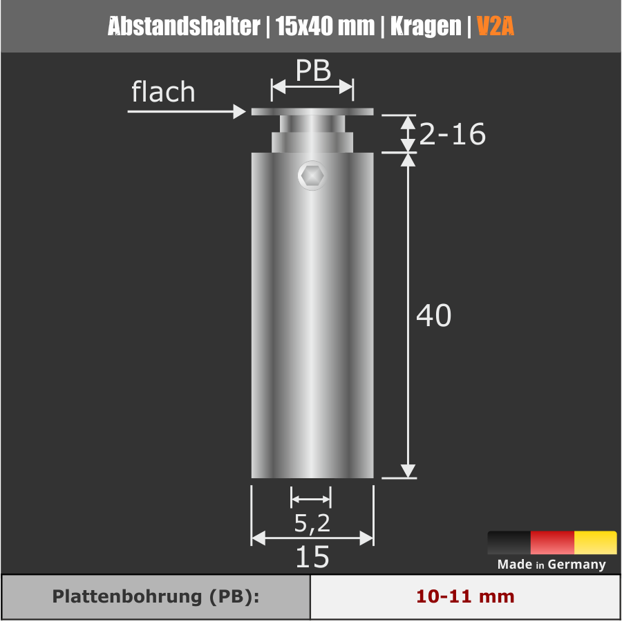 Abstandhalter für Schilder Edelstahl V2A Ø 15 mm WA: 40 mm PS: 2-16 mm