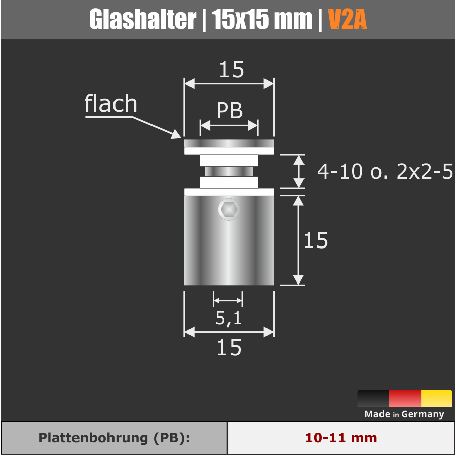 Glashalter Edelstahl V2A Ø:15 mm WA:15 mm PS: 4-10 mm oder 2 x 2-5 mm