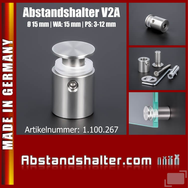 Edelstahl Abstandshalter V2A Ø 15 mm WA: 15 mm PS: 3-12 mm | Halter