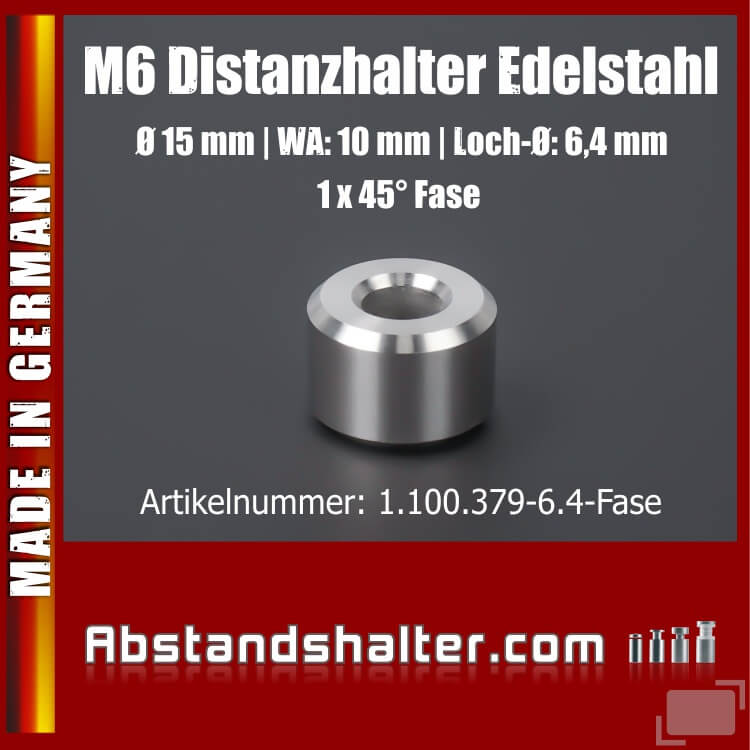 Distanz-Ring Distanzhülse Edelstahl Ø15x10 mm L-Ø:6,4 mm | 1x45°-Fase | V2A | M6