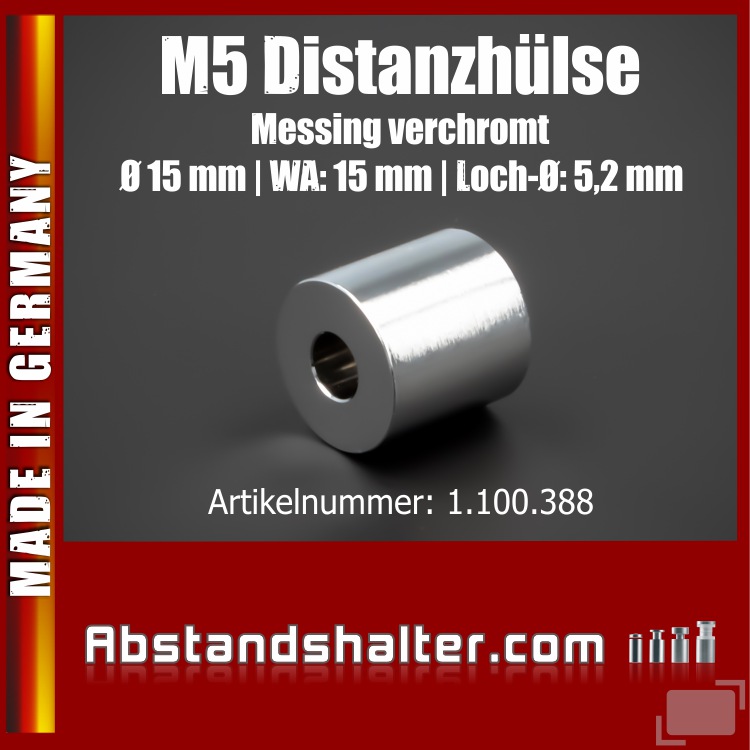 Distanz-Hülse M5 Messing verchromt glänzend Ø15x15mm L-Ø:5,2mm Chrom
