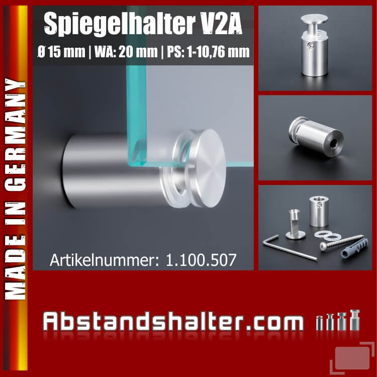 Spiegelhalter Edelstahl V2A Ø: 15 mm WA: 20 mm PS: 1-10,76 mm | Glasklemme