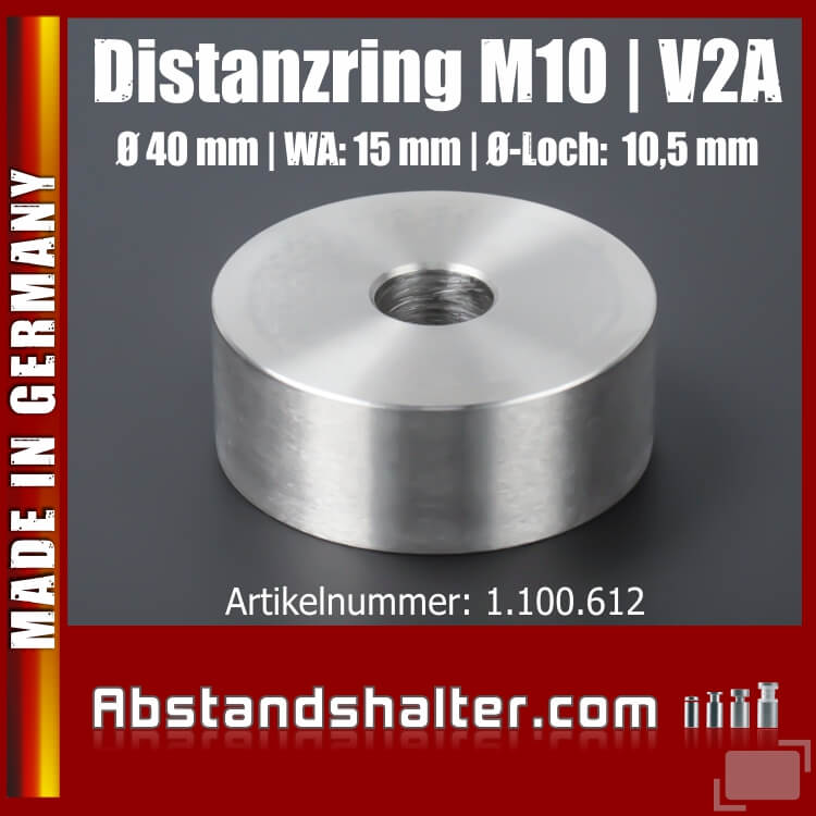 Distanzscheibe M10 Distanzring Edelstahl Ø40mm WA:15mm L-Ø: 10,5mm V2A