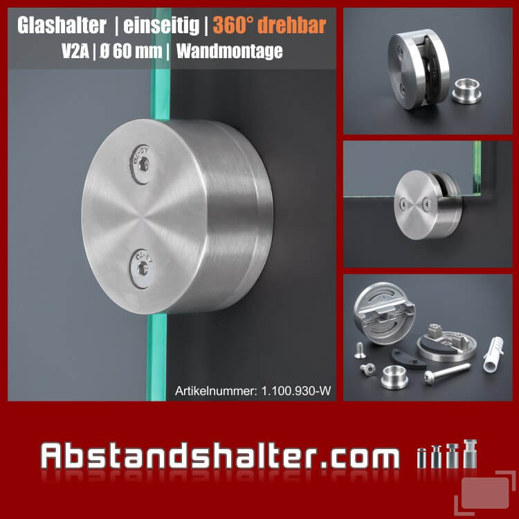 Glashalter Edelstahl rund Ø 60mm Frontmontage flach drehbar 360grad Wandmontage