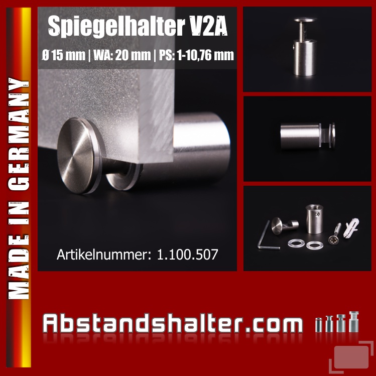 Spiegelhalter Edelstahl V2A Ø: 15 mm WA: 20 mm PS: 1-10,76 mm | Glasklemme Spiegelhalter Edelstahl V2A Ø: 15 mm WA: 20 mm PS: 1-10,76 mm | Glasklemme
