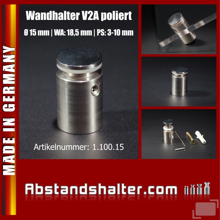 Wandhalter V2A poliert für Schilder Ø 15 mm WA 18,5 mm PS 3-10 mm Wandhalter V2A poliert für Schilder Ø 15 mm WA 18,5 mm PS 3-10 mm