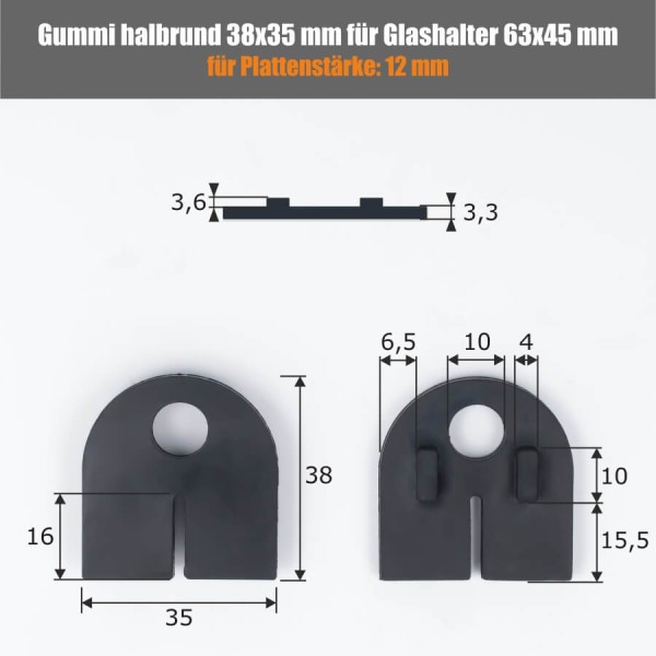 2 x Gummis 38x35 mm für Glashalter halbrund 63x45 mm PS: 8-12,76 mm