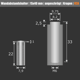 Wandabstandshalter V2A angeschrägt Kragen Sizze des Kopfes und der Wandhülse mit Maßen auf dunklem Hintergrund